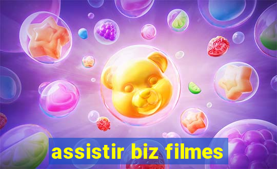 assistir biz filmes